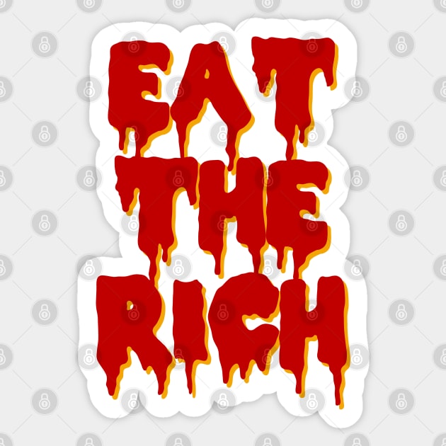 Eat The Rich Graffiti - Punk, Socialist, Leftist, Anarchist Sticker by SpaceDogLaika